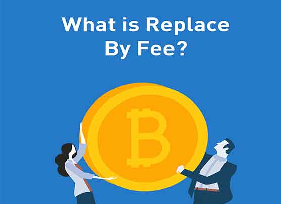 Replace By Fee