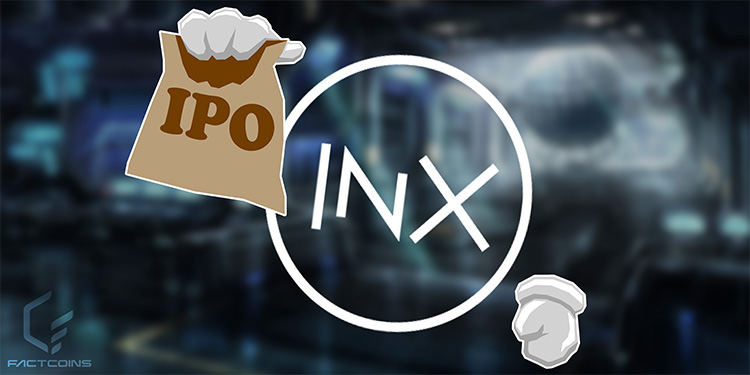 پایان IPO  پلتفرم INX در ماه آوریل
