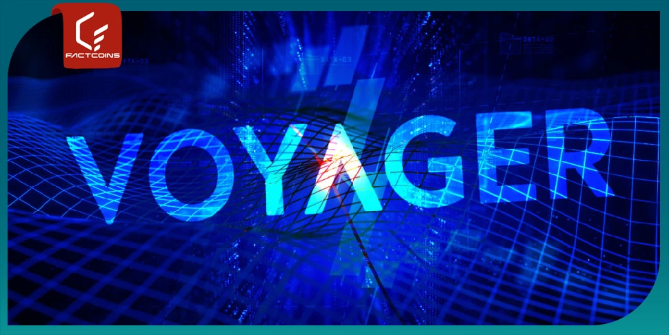 شرکت Voyager Digital برداشت ها و خدمات مالی خود را متوقف کرد