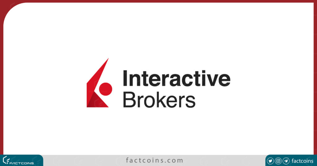 بروکر فارکس Interactive Brokers