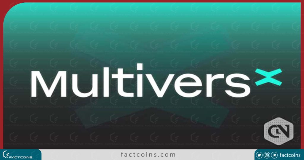 MultiversX چیست ؟
